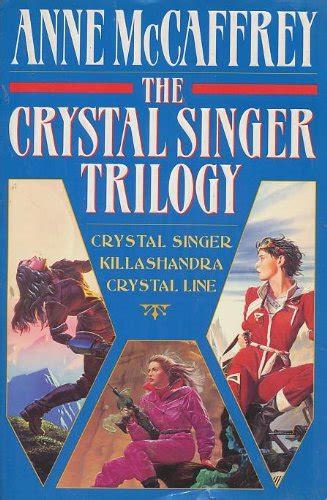 Crystal Line Crystal Singer Trilogy Doc