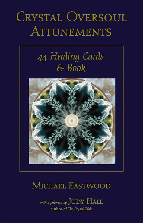 Crystal Oversoul Attunements 44 Healing Cards and Book Kindle Editon