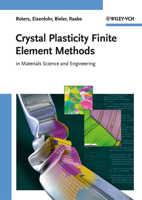 Crystal Plasticity Finite Element Methods In Materials Science and Engineering PDF