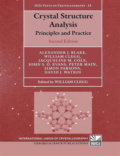 Crystal Structure Analysis: Principles and Practice (International Union of Crystallography) PDF