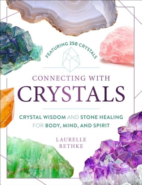 Crystalline Wisdom for Mind, Body, and Spirit