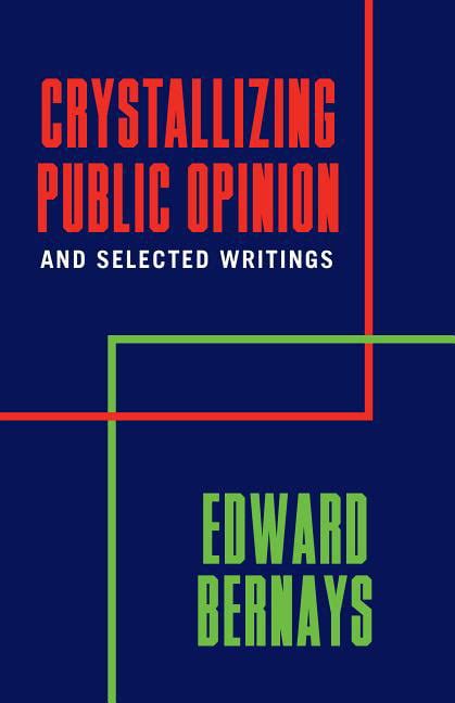 Crystallizing Public Opinion and Selected Writings Reader