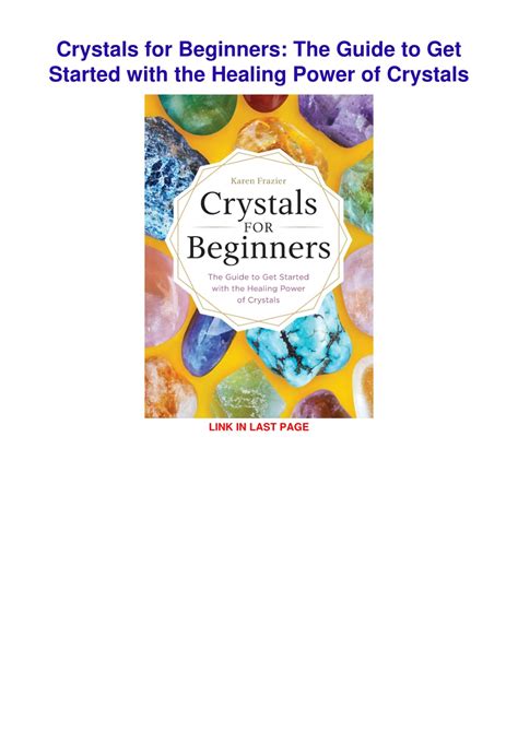 Crystals for Beginners: The Guide to Get Started with the Healing Power of Crystals