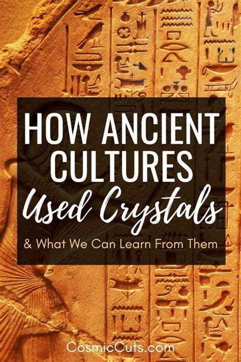 Crystals in Ancient Cultures