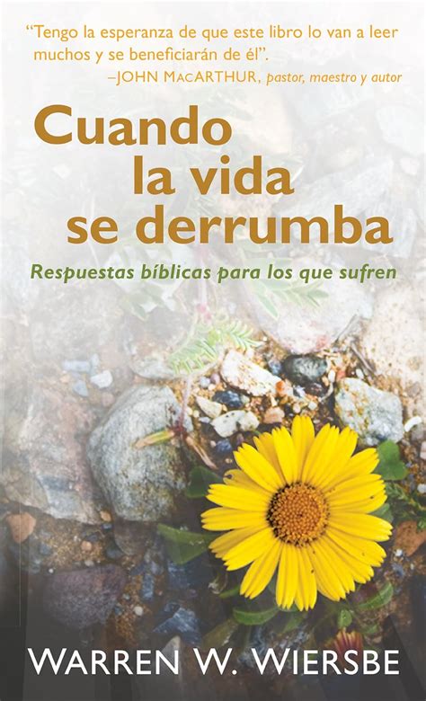 Cuando la vida se derrumba Respuestas bíblicas para los que sufren Spanish Edition Epub