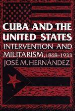 Cuba and the United States Intervention and Militarism PDF