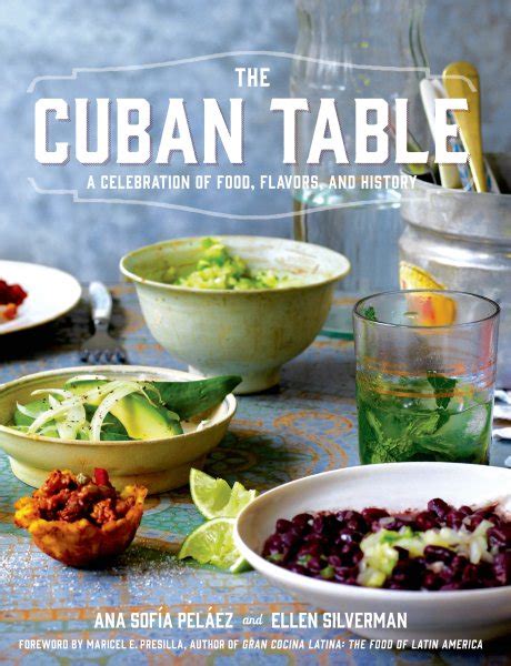 Cuban Table Celebration Flavors History Kindle Editon