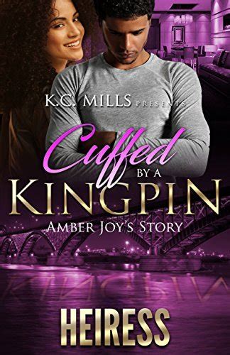 Cuffed By A Kingpin Amber Joy s Story Epub