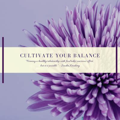 Cultivate Balance: