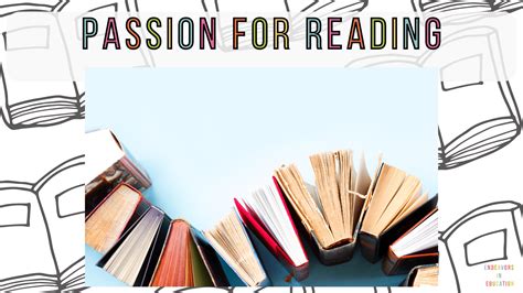 Cultivate a Passion for Reading: