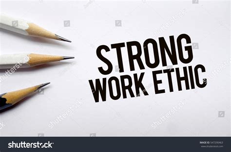 Cultivate a Strong Work Ethic: