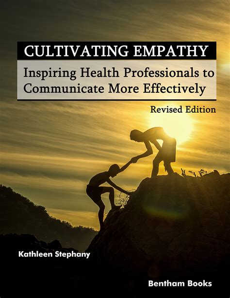 Cultivate empathy: