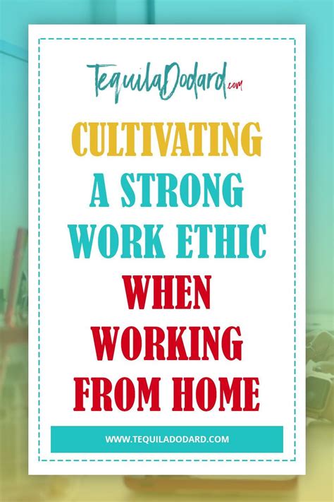Cultivating a Strong Work Ethic: