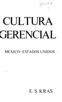 Cultura Gerencial Mexico-Estados Unidos Ebook Reader