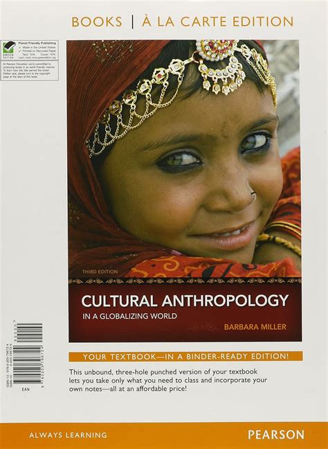 Cultural Anthropology in a Globalizing World 3rd Edition Reader