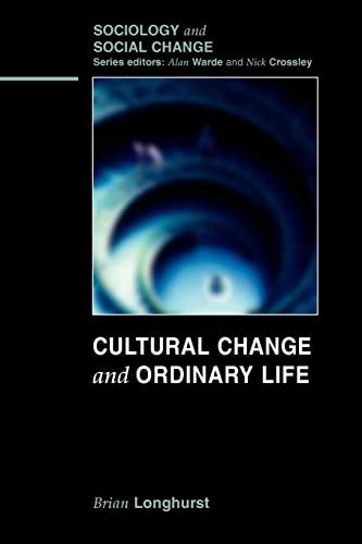 Cultural Change and Ordinary Life Doc