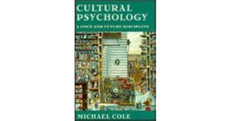 Cultural Psychology A Once and Future Discipline PDF