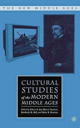 Cultural Studies of the Modern Middle Ages Epub