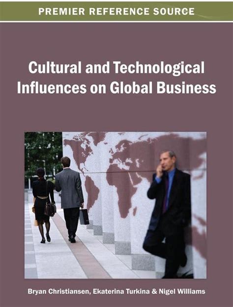 Cultural and Technological Influences on Global Business Kindle Editon