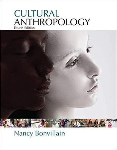 Cultural anthropology bonvillain Ebook PDF