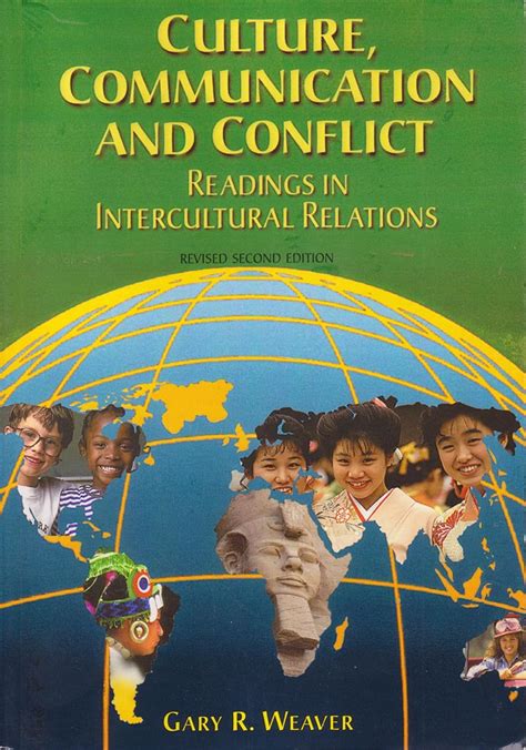 Culture, Communication and Conflict Readings in Intercultural Relations PDF