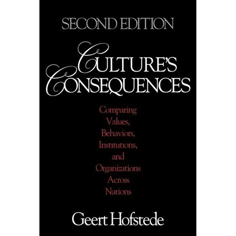 Culture′s Consequences Comparing Values Behaviors Institutions and Organizations Across Nations Epub