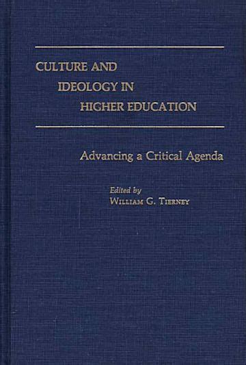 Culture and Ideology in Higher Education Advancing a Critical Agenda PDF