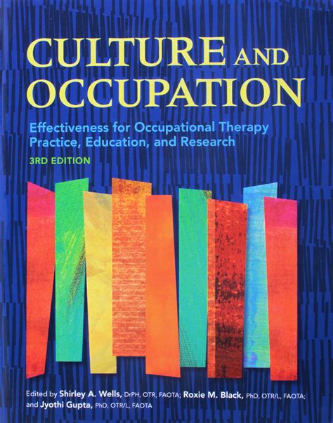 Culture and Occupation Effectiveness for Occupational Therapy Practice Education and Research Epub