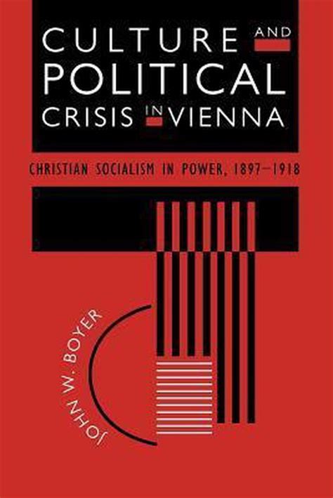 Culture and Political Crisis in Vienna Christian Socialism in Power Doc