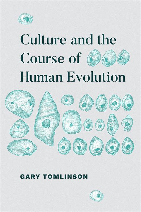 Culture and the Course of Human Evolution Reader