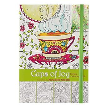 Cups of Joy Pocket Edition Inspirational Adult Coloring Book PDF