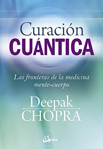 Curación cuántica Cuerpo-Mente Spanish Edition Kindle Editon