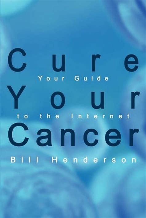 Cure Your Cancer Your Guide to the Internet PDF