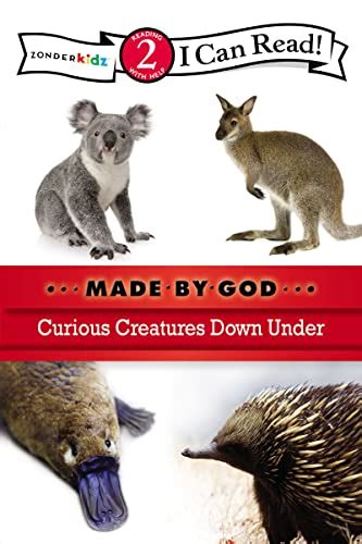 Curious Creatures Down Under I Can Read Made By God