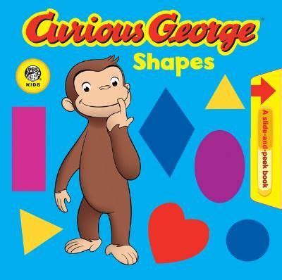 Curious George Shapes A Slide-and-Peek Book PDF