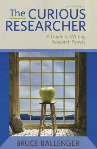 Curious Researcher, The (7th Edition) Ebook PDF