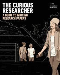 Curious Researcher A Guide to Writing Research Papers The Reader