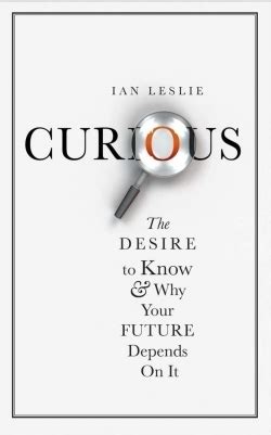 CuriousThe Desire to Know and Why Your Future Depends on It Chinese Edition Epub