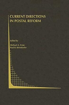 Current Directions in Postal Reform 1st Edition Kindle Editon