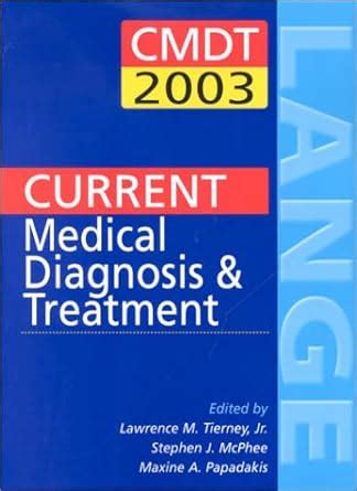 Current Medical Diagnosis and Treatment 2003 Epub