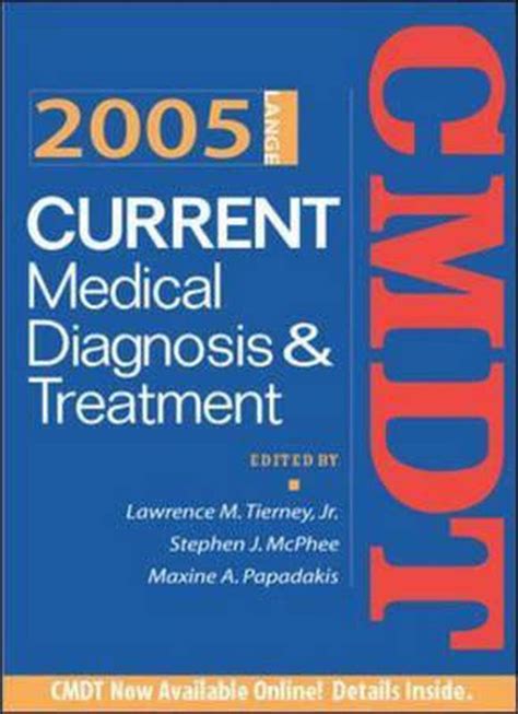 Current Medical Diagnosis and Treatment 2005 Kindle Editon