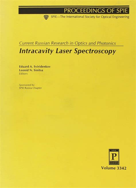 Current Russian Research in Optics and Photonics Intracavity Laser Spectroscopy Reader