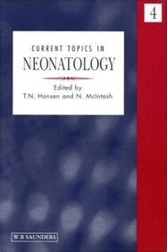 Current Topics in Neonatology Reader