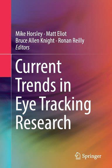 Current Trends in Eye Tracking Research Kindle Editon