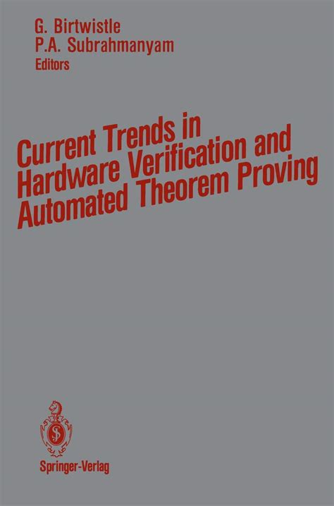 Current Trends in Hardware Verification and Automated Theorem Proving Kindle Editon