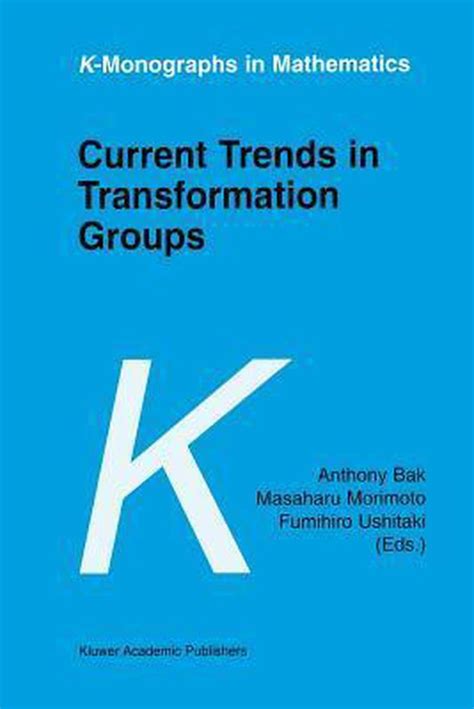 Current Trends in Transformation Groups Reader