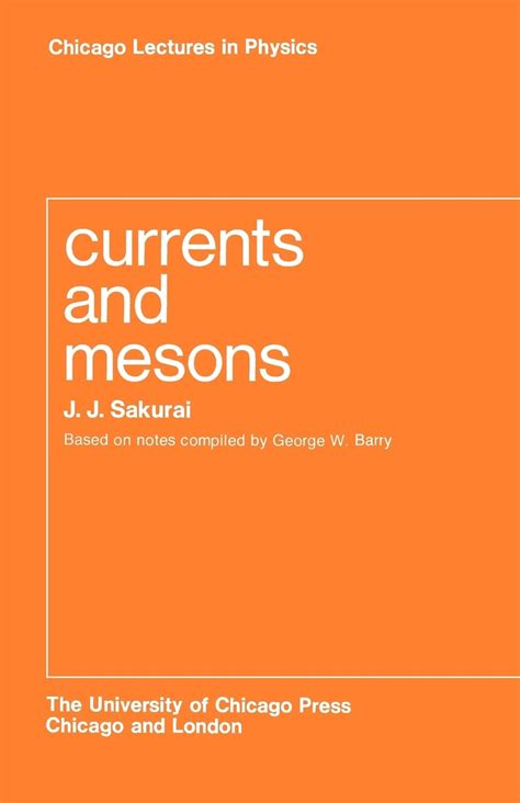 Currents and Mesons PDF