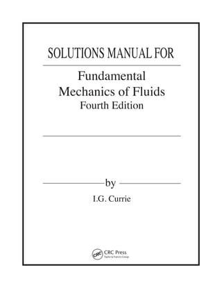 Currie Fundamental Mechanics Fluids Solution Manual PDF