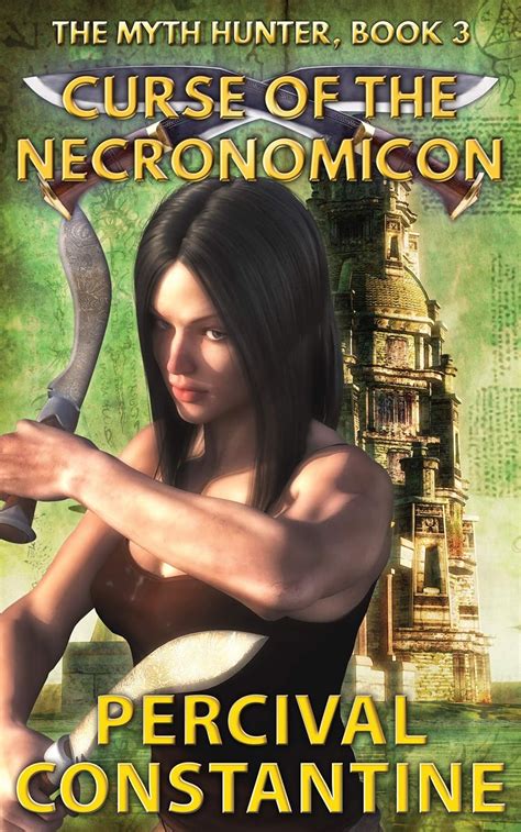 Curse of the Necronomicon The Myth Hunter Volume 3 Doc