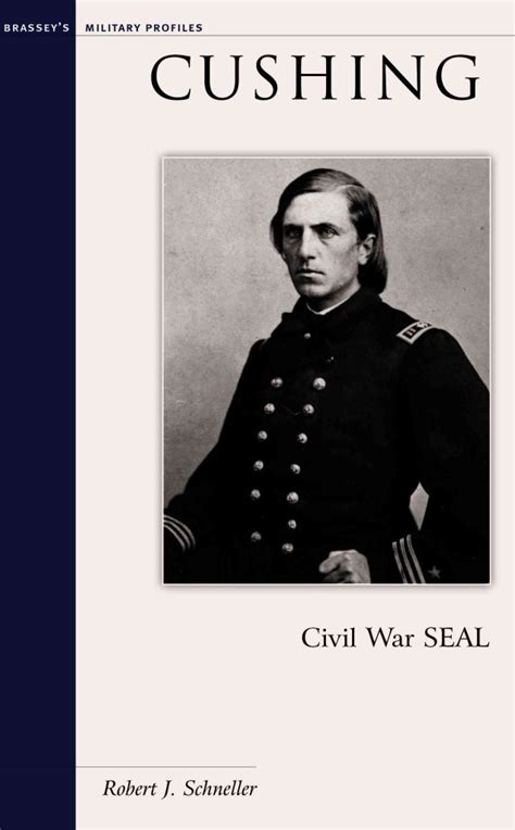 Cushing: Civil War SEAL (Military Profiles) Kindle Editon